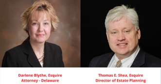 Darlene Blythe & Thomas Shea - Webinar on ESTATE PLANNING IN THE AGE OF COVID-19: An Introduction To Estate Planning
