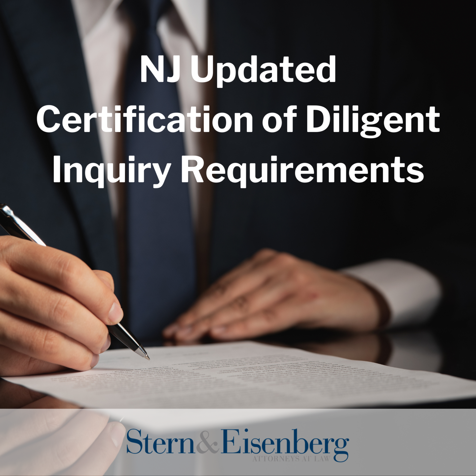 Updated Certification of Diligent Inquiry Requirements in New Jersey